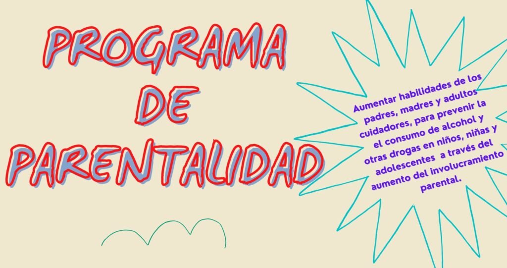 «Talleres de Parentalidad» reforzarán prevención de consumo de alcohol y drogas