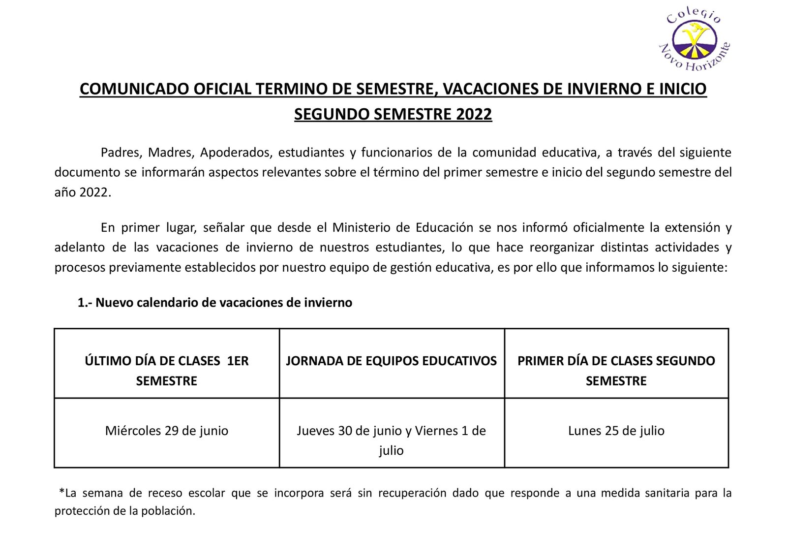 Comunicado oficial sobre cierre del 1er Semestre, vacaciones, e inicio del 2° Semestre